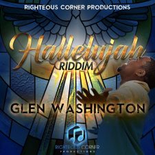Hallelujah Riddim – Glen Washington